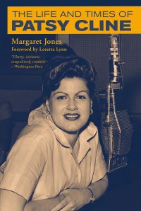 Book Cover for The Life and Times of Patsy Cline by Margaret Jones