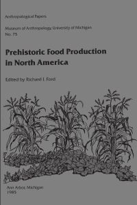 Book Cover for Prehistoric Food Production in North America by Richard I Ford