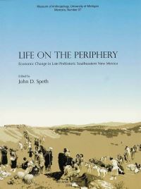 Book Cover for Life on the Periphery by John D Speth