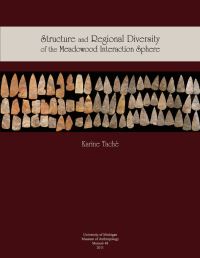 Book Cover for Structure and Regional Diversity of the Meadowood Interaction Sphere by Karine Taché, University of Michigan