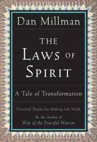 Book Cover for The Laws of Spirit by Dan Millman