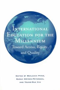 Book Cover for International Education for the Millennium by Benjamin Piper, Sarah DrydenPeterson, YoungSuk Kim
