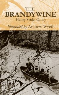 Book Cover for The Brandywine by Henry Seidel Canby, Andrew Wyeth, Fitzgerald Rivers of America Collection Library of Congress