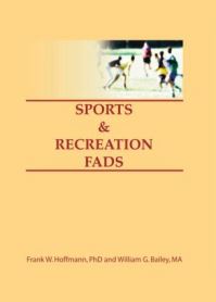 Book Cover for Sports & Recreation Fads by Frank W Hoffmann, William G Bailey