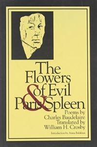 Book Cover for The Flowers of Evil & Paris Spleen by Charles Baudelaire