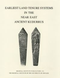 Book Cover for Earliest Land Tenure Systems in the Near East by Ignace J Gelb, Piotr Steinkeller, Robert M Whiting