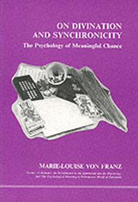 Book Cover for On Divination and Synchronicity by MarieLuise von Franz