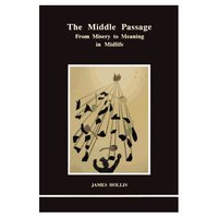 Book Cover for The Middle Passage by James Hollis