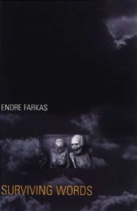 Book Cover for Surviving Words by Endre Farkas