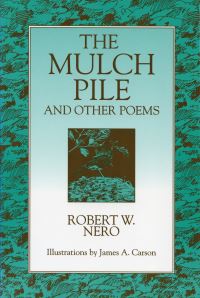 Book Cover for The Mulch Pile by Robert W Nero