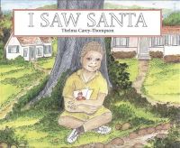 Book Cover for I Saw Santa by Thelma CareyThompson