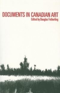 Book Cover for Documents in Canadian Art by Douglas Fetherling