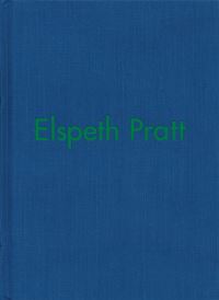 Book Cover for Elspeth Pratt by Lisa Robertson, Matthew Stadler