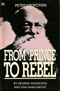 Book Cover for Peter Kropotkin by George Woodcock