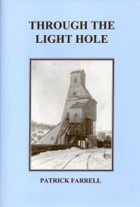Book Cover for Through The Light Hole by Patrick Farrell