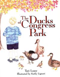 Book Cover for The Ducks of Congress Park by Tori Losey, Kathy Liguori