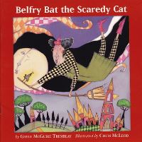 Book Cover for Belfry Bat the Scaredy Cat by Gayle McGuire Tremblay