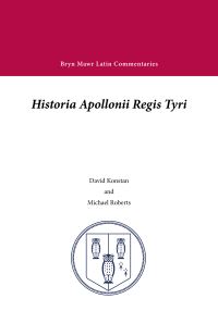 Book Cover for Historia Apollonii Regis Tyri by David Konstan, Michael Roberts