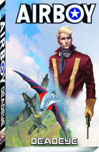 Book Cover for Airboy by Chuck Dixon, Gianluca Piredda
