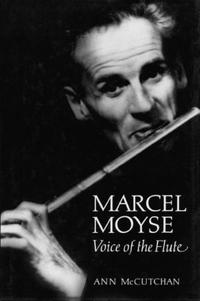 Book Cover for Marcel Moyse by Ann McCutchan