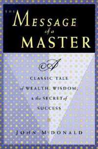 Book Cover for The Message of a Master by John McDonald