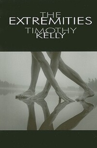 Book Cover for The Extremities by Timothy Kelly