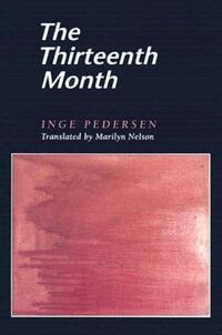 Book Cover for The Thirteenth Month by Inge Pedersen, Marilyn Nelson