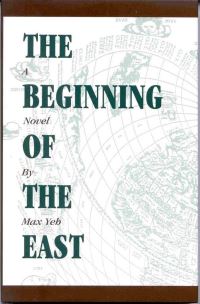 Book Cover for Beginning of the East by Yeh