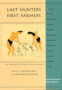 Book Cover for Last Hunters, First Farmers by T Douglas Price, Anne Birgitte Gebauer