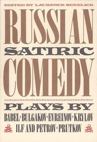 Book Cover for Russian Satiric Comedy by Laurence Senelick