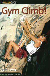 Book Cover for Gym Climb! by John Long