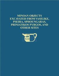 Book Cover for The Cretan Collection in the University Museum, University of Pennsylvania I by Philip P Betancourt