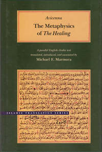 Book Cover for The Metaphysics of The Healing by Avicenna, Michael E Marmura