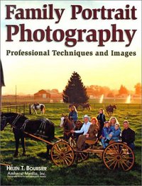 Book Cover for Family Portrait Photography by Helen T Boursier