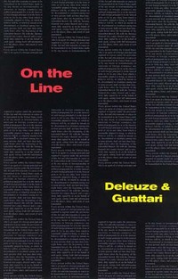 Book Cover for On The Line by Gilles Deleuze, Félix Guattari