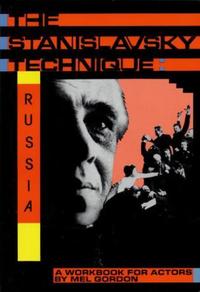 Book Cover for The Stanislavsky Technique by Mel Gordon