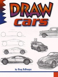 Book Cover for Draw Cars by Doug DuBosque
