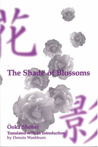Book Cover for The Shade of Blossoms by Shohei Ooka