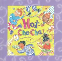 Book Cover for Hot Cha Cha! by Josephine Nobisso