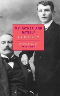 Book Cover for My Father and Myself by J R Ackerley
