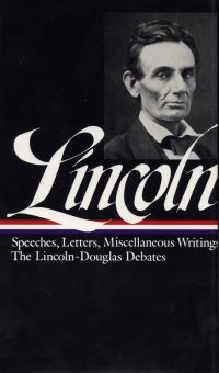 Book Cover for Speeches and Writings, 1832-1858 by Abraham Lincoln, Don Edward Fehrenbacher, Alfred Whital Stern Collection of Lincolniana Library of Congress
