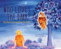 Book Cover for Who Loves the Dark? by Sheri L Phillabaum