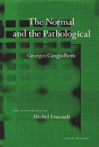 Book Cover for The Normal and the Pathological by Georges Canguilhem
