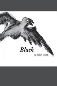 Book Cover for Black by Sarah Webb
