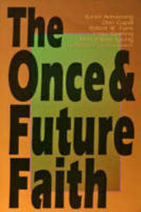 Book Cover for The Once & Future Faith by Karen Armstrong