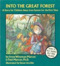 Book Cover for Into the Great Forest by Irene Wineman Marcus, Paul Marcus