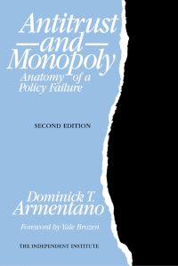Book Cover for Antitrust and Monopoly by Dominick T Armentano