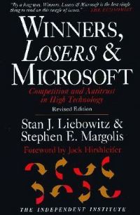 Book Cover for Winners, Losers & Microsoft by S J Liebowitz, Stephen Margolis, Calif Independent Institute Oakland