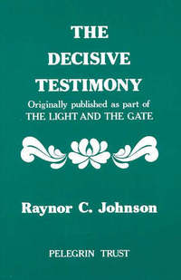 Book Cover for Decisive Testimony by Raynor Carey Johnson