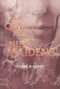Book Cover for The Quest for the Nine Maidens by Stuart McHardy
